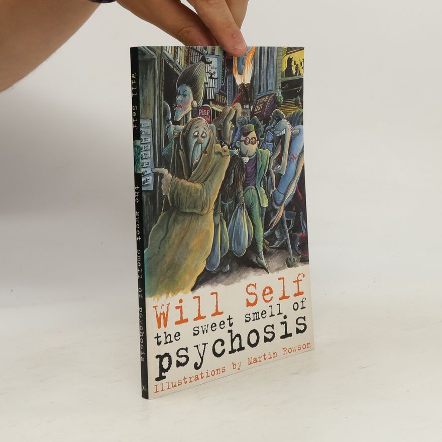 Martin Rowson The Sweet Smell of Psychosis
