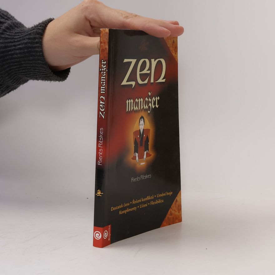 Rients R. Ritskes Zen manažer