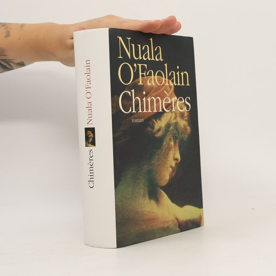 Nuala O. Faolain Chimères