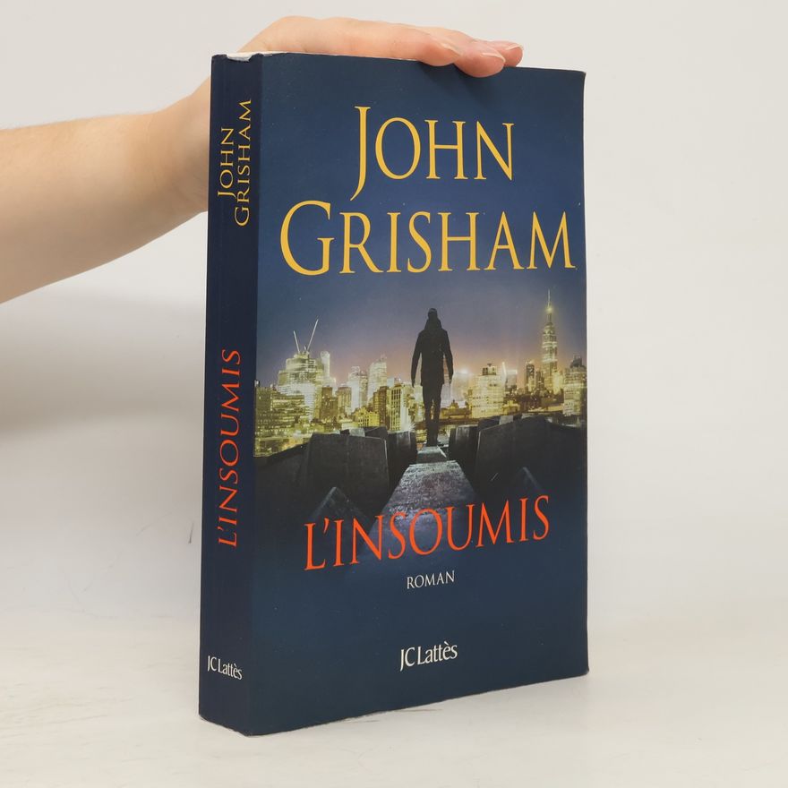John Grisham L'Insoumis