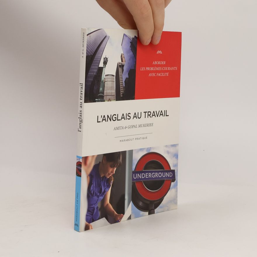 Gopal Mukherjee Marabout Vie Pro: L'Anglais au travail
