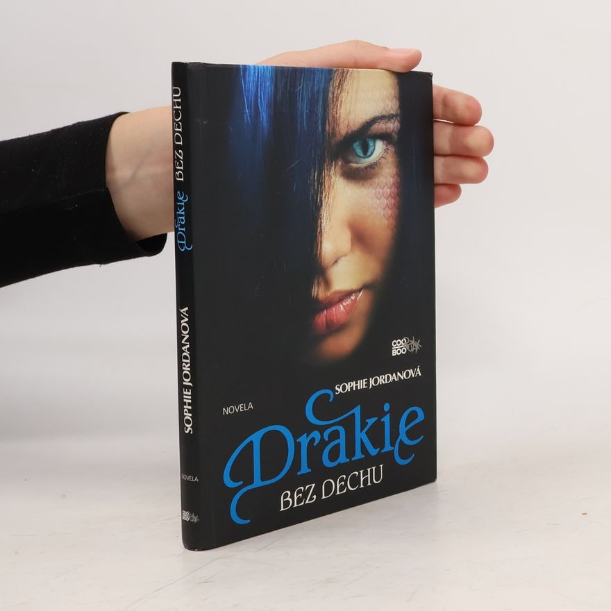 Sophie Jordan Bez dechu. Drakie. 4. díl