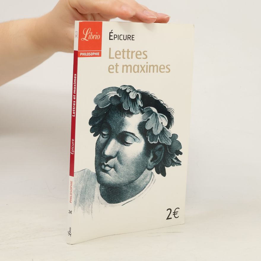 Épicure Lettres et maximes