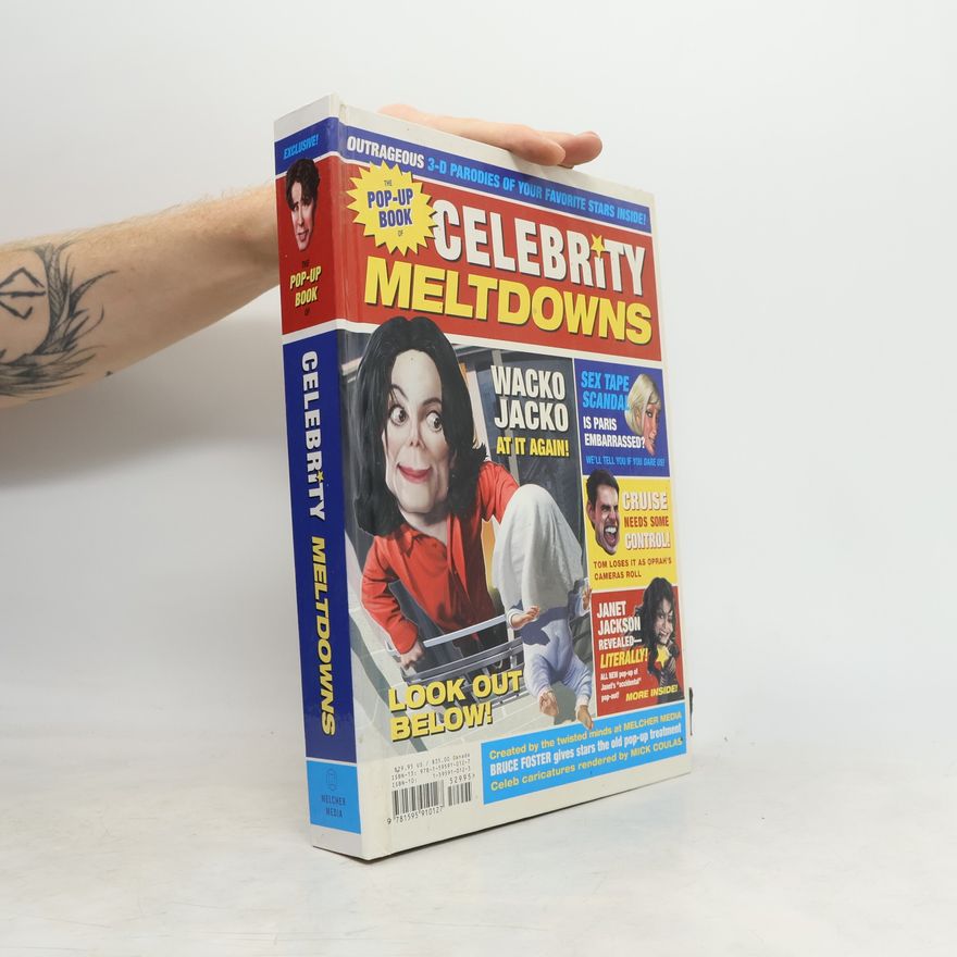 Mick Coulas The Pop-Up Book of Celebrity Meltdowns