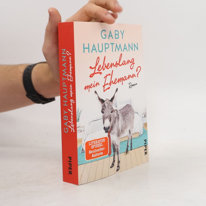 Gaby Hauptmann Lebenslang mein Ehemann?