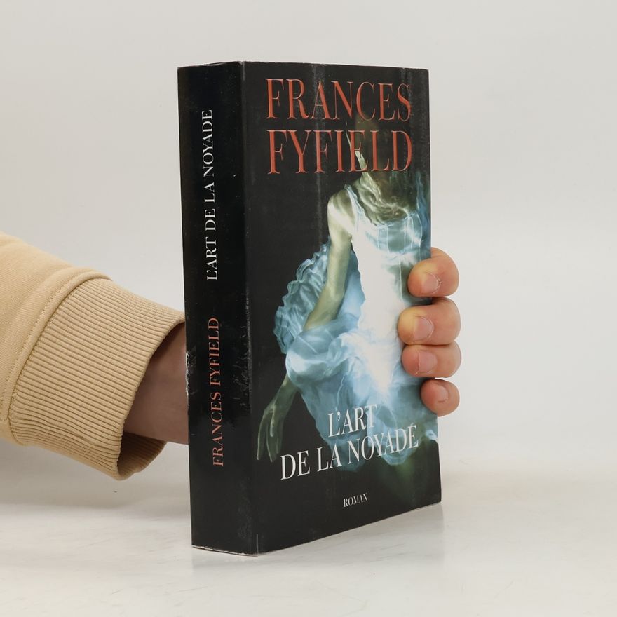 Frances Fyfield L'art de la noyade
