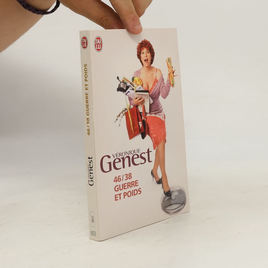 Véronique Genest Récit - 8933: 46/38 Guerre et poids