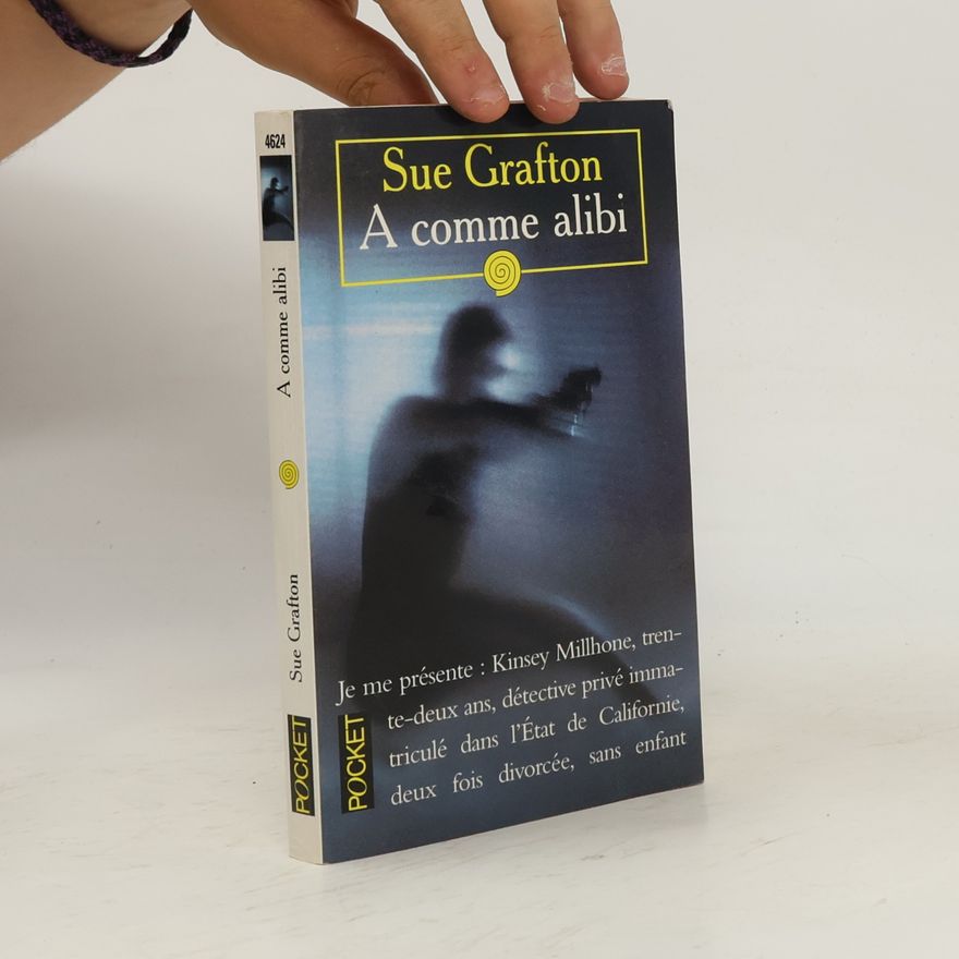 Sue Grafton A comme alibi