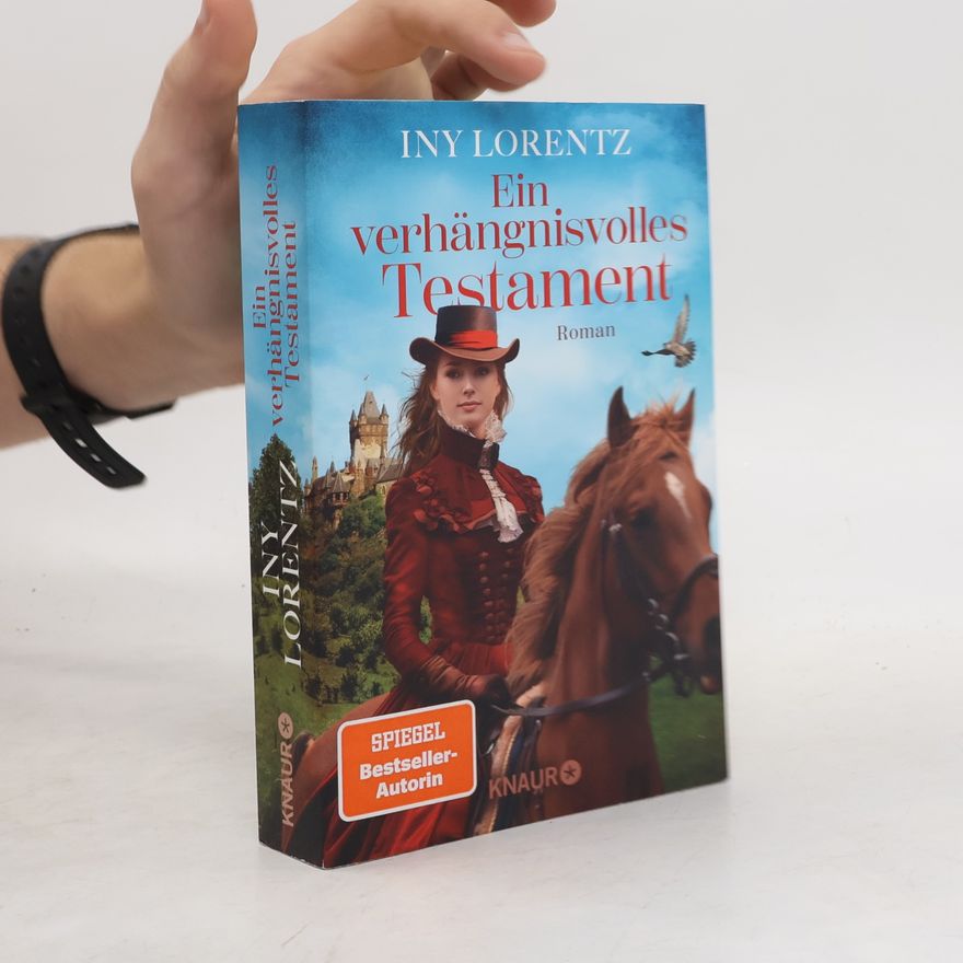 Iny Lorentz Ein verhängnisvolles Testament