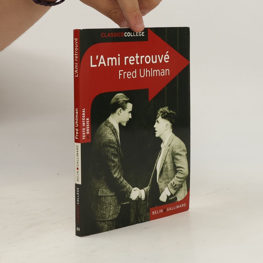 Fred Uhlman L'Ami retrouvé
