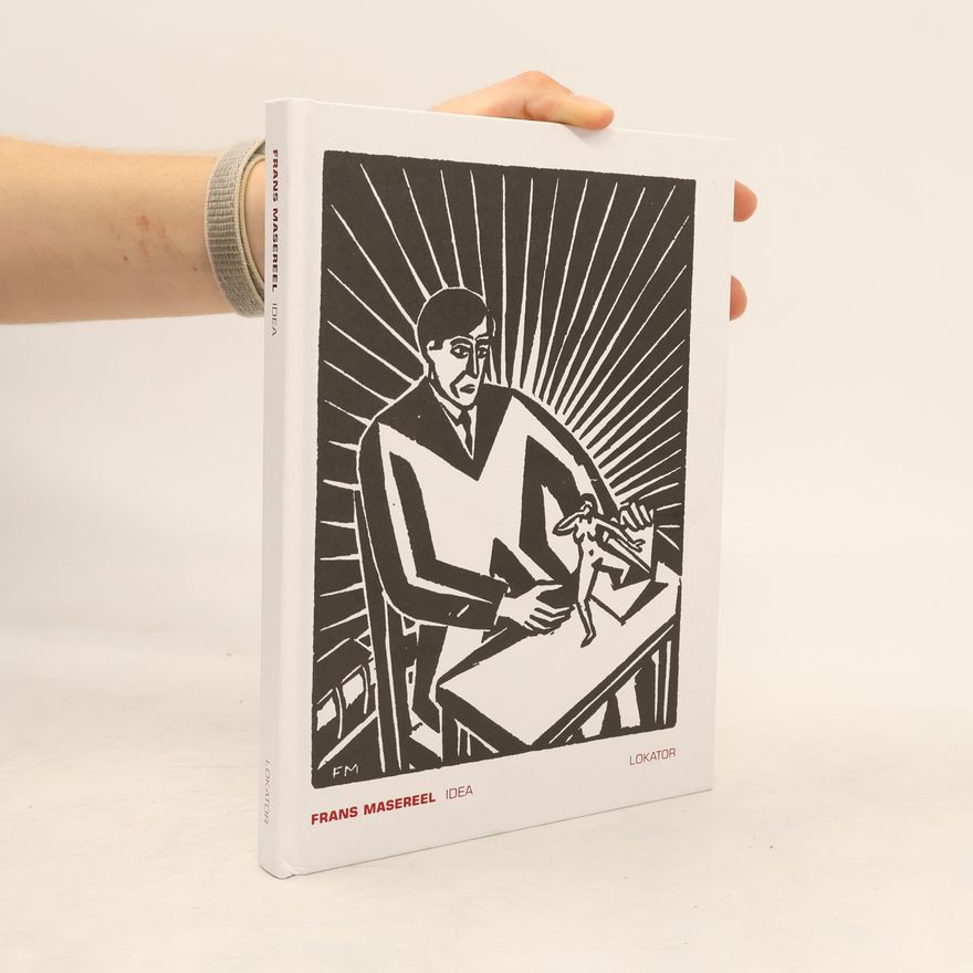 Frans Masereel Idea