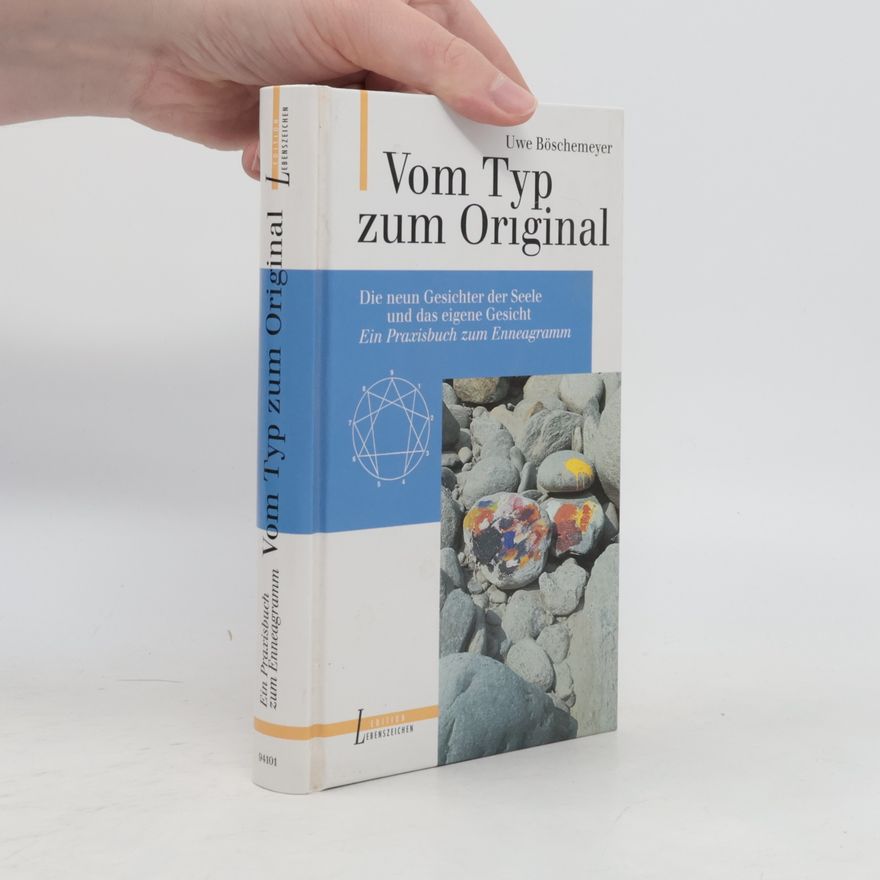 Uwe Böschemeyer Vom Typ zum Original