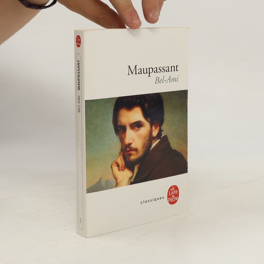 Guy de Maupassant Bel-Ami