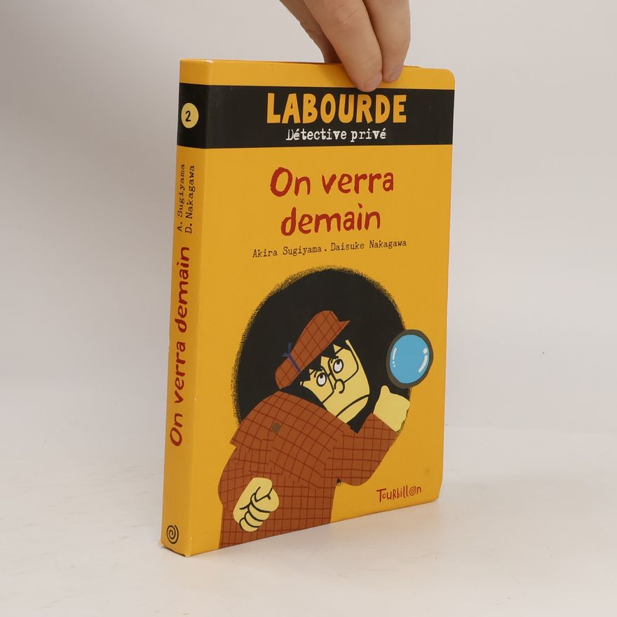 Daisuke Nakagawa Labourde Détective privé - 2: On verra demain