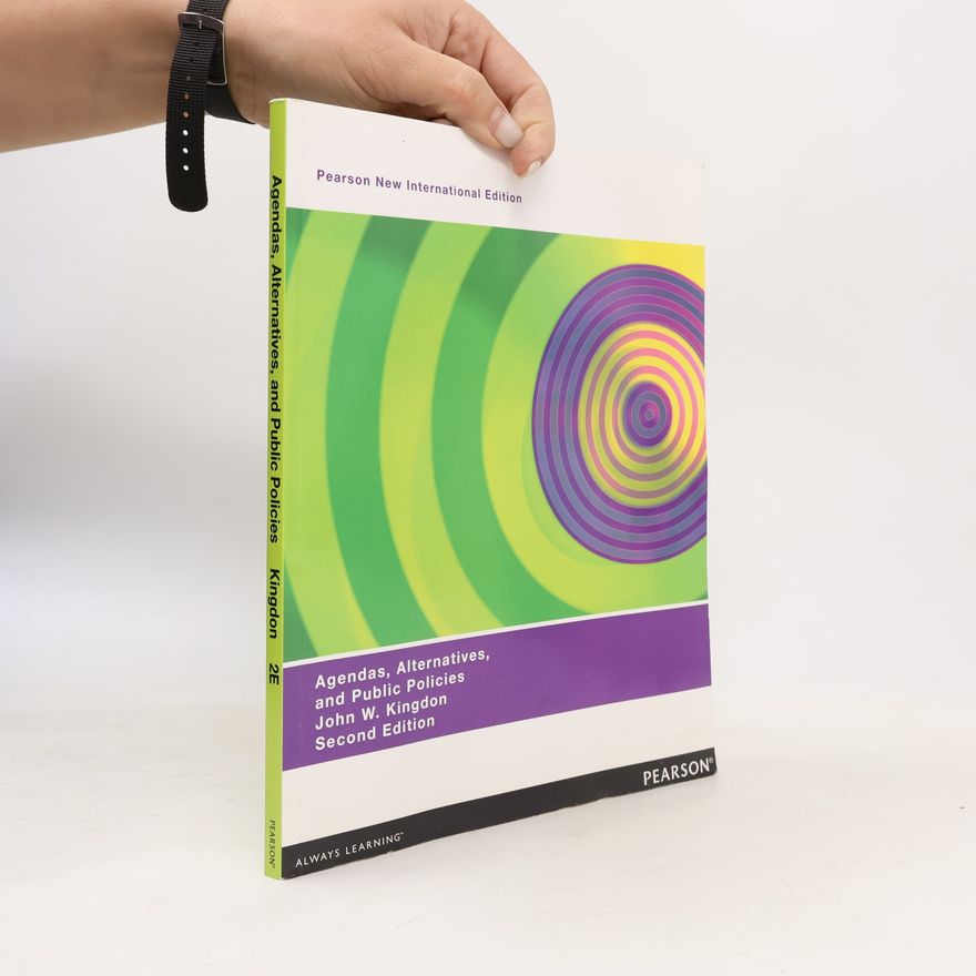 John W. Kingdon Pearson New International Edition