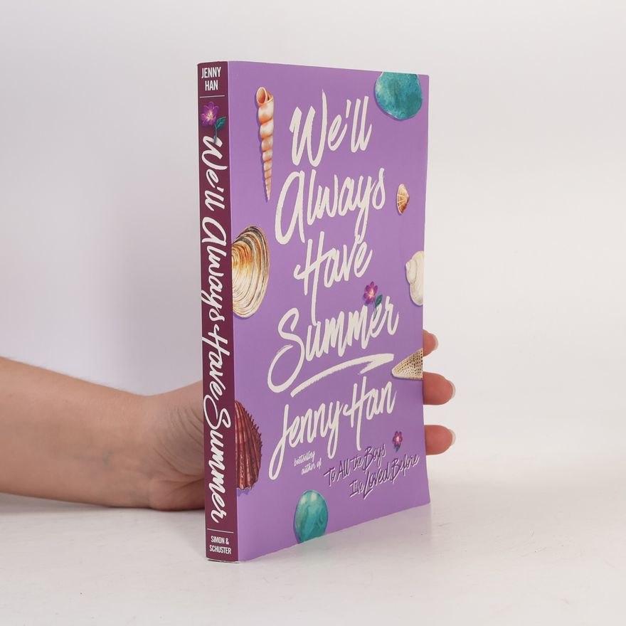 Jenny Han We'll Always Have Summer