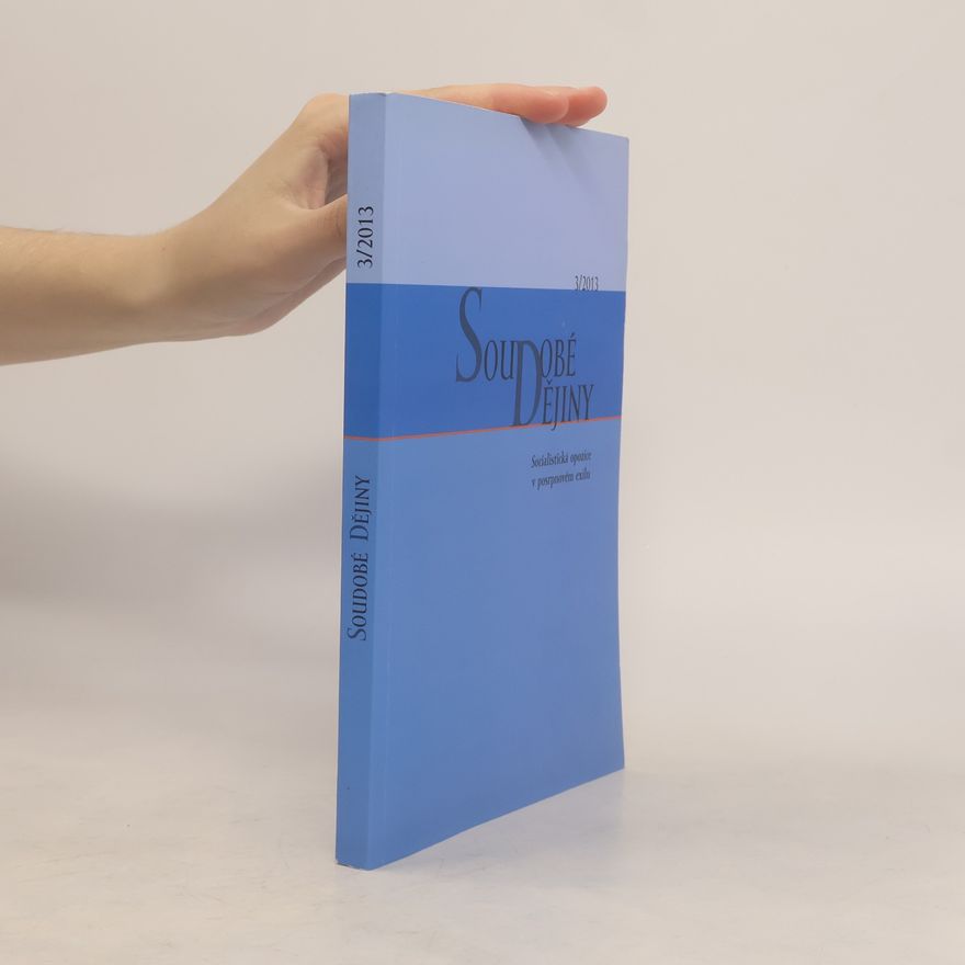 Autorenkollektiv Soudobé dějiny 3/2013