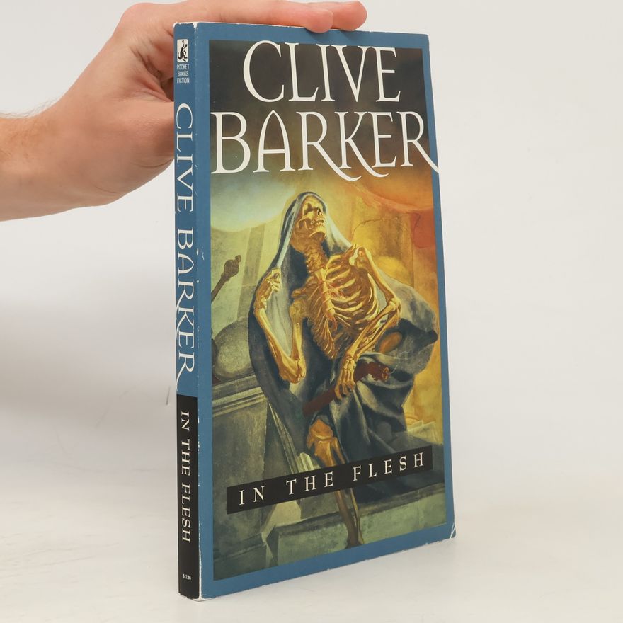 Clive Barker In the Flesh