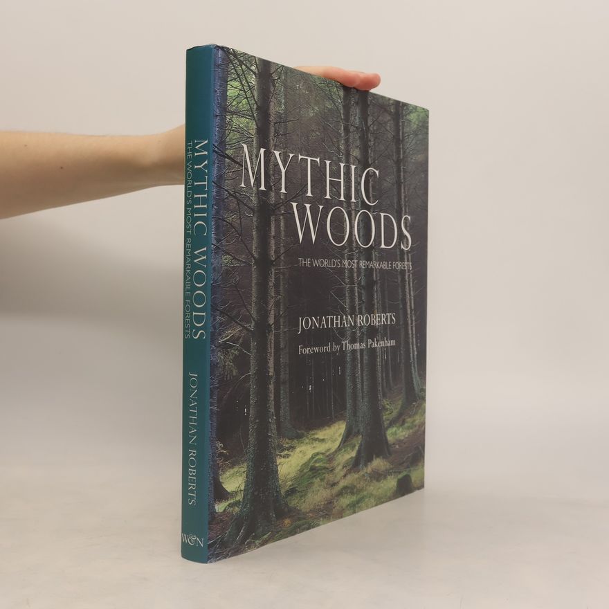 Jonathan Roberts Mythic Woods
