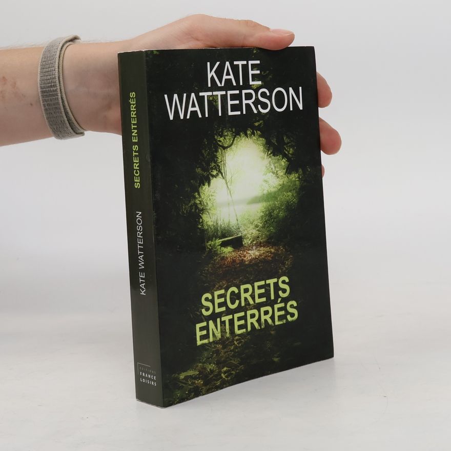 Kate Watterson Secrets enterrés