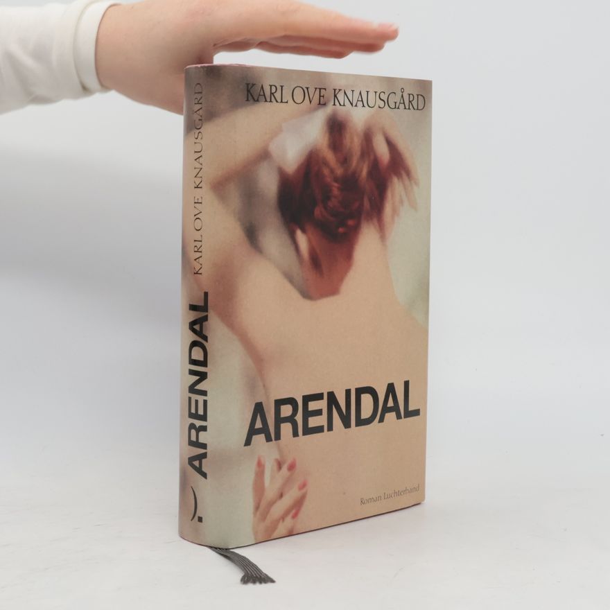 Karl Ove Knausgård Arendal: Roman