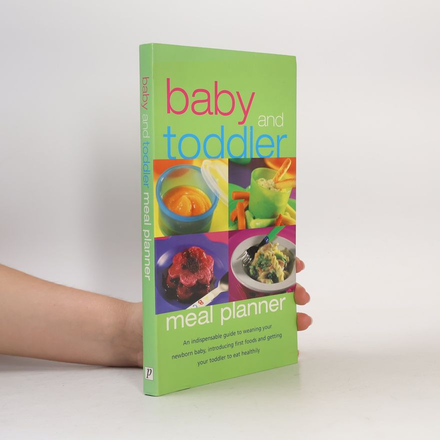 Nicola Graimes Baby and Toddler Meal Planner