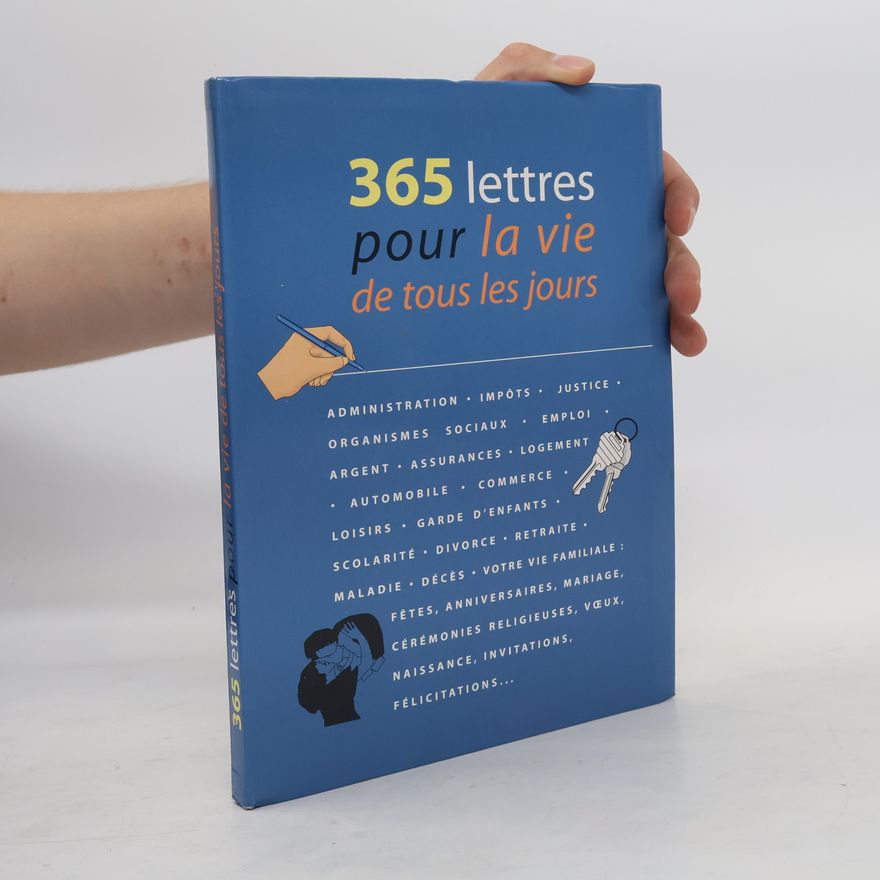 Various authors 365 lettres pour la vie de tous les jours