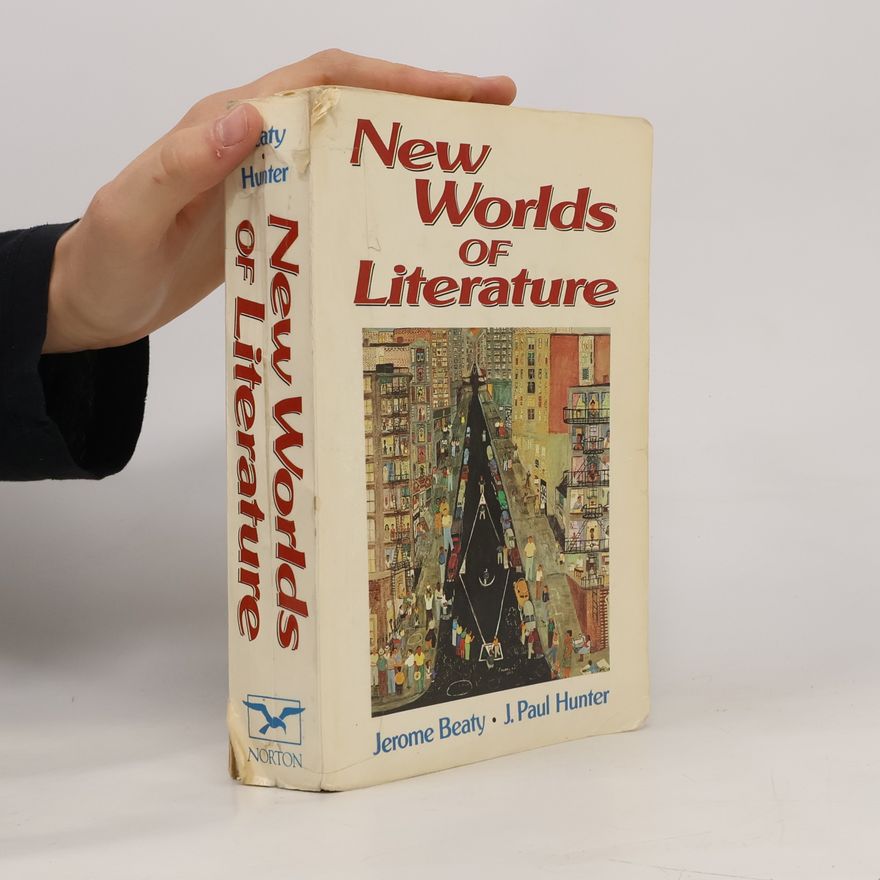J. Paul Hunter New Worlds of Literature