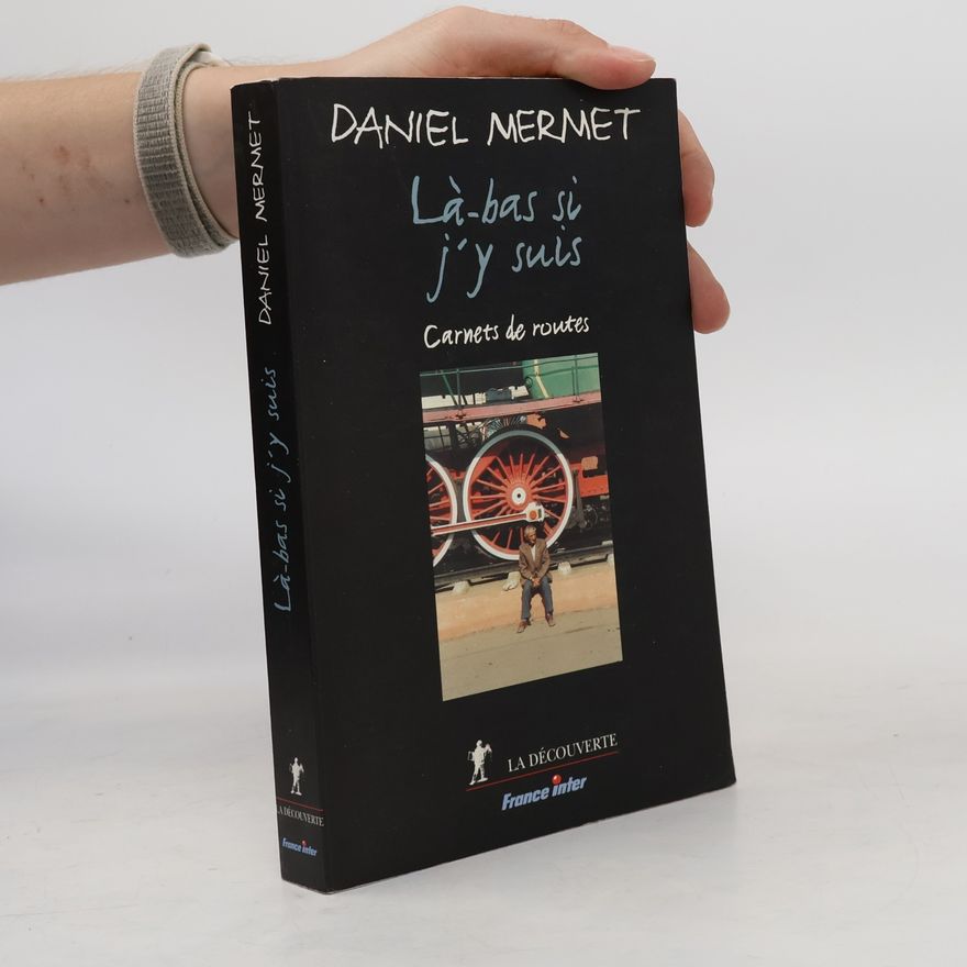 Daniel Mermet Là-bas si j'y suis