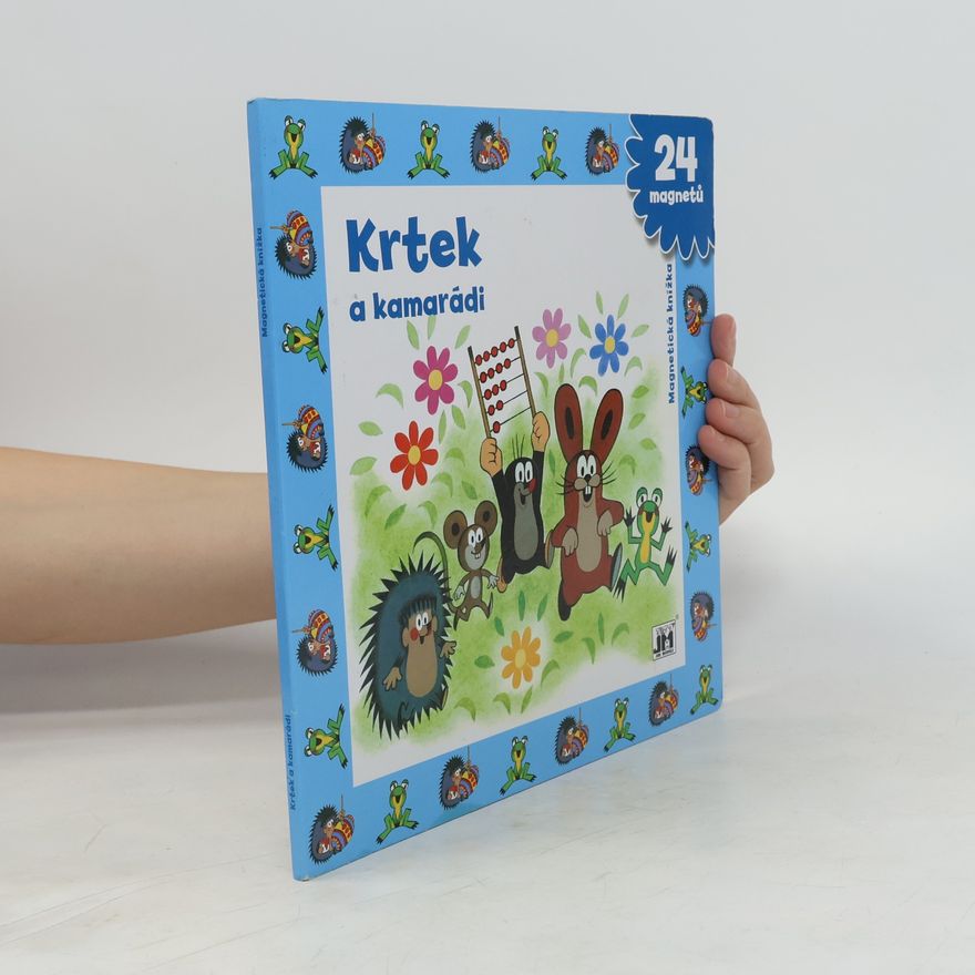 Zdeněk Miler Krtek a kamarádi
