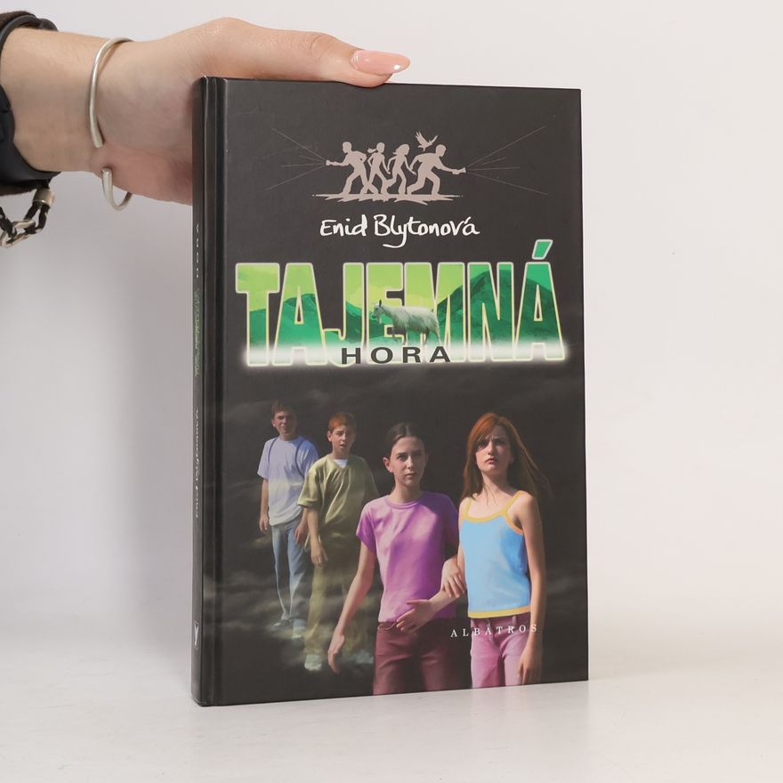 Enid Blyton Tajemná hora