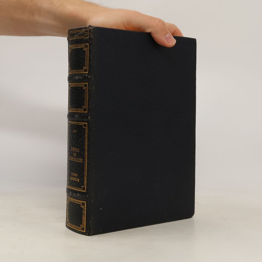 Robert Aron Histoire de Vichy