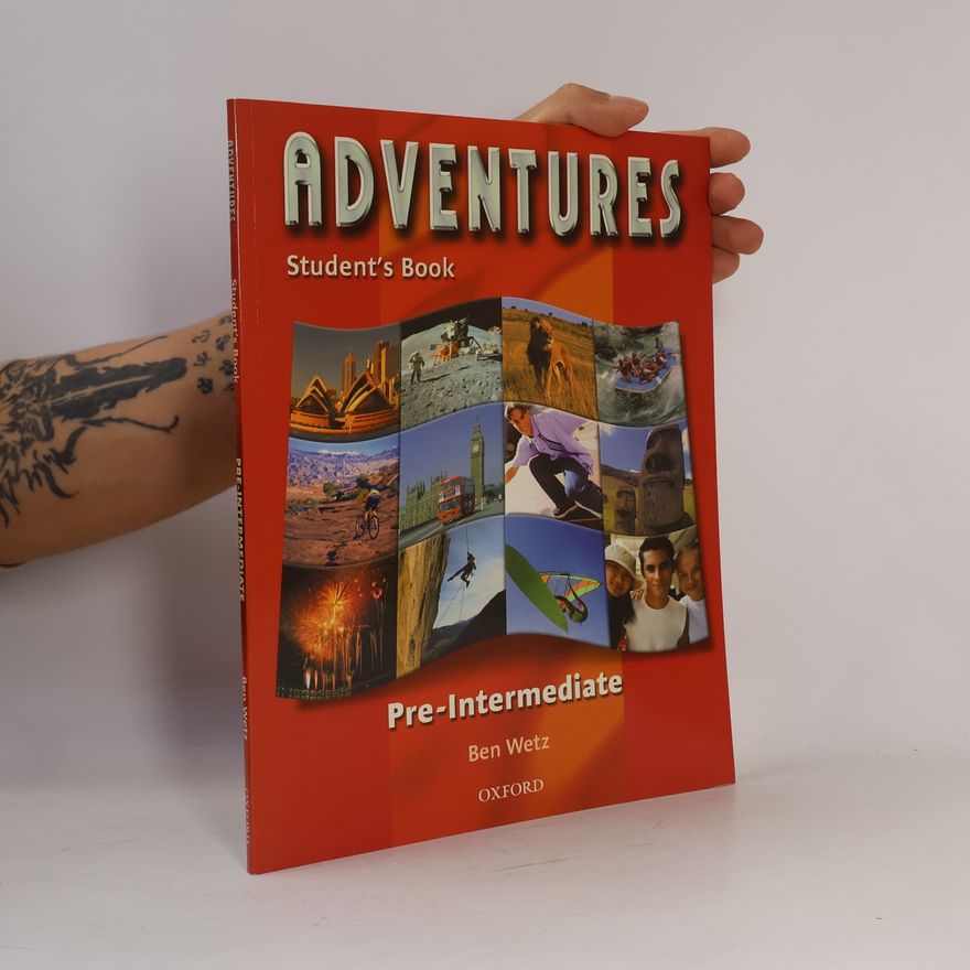 Ben Wetz Adventures. Pre-intermediate. Student's book