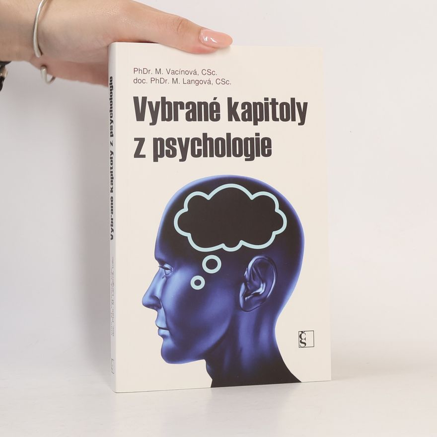 Marie Vacínová Vybrané kapitoly z psychologie