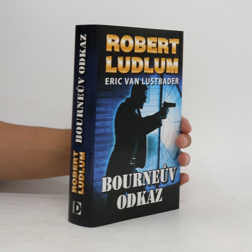 Eric Lustbader Bourneův odkaz