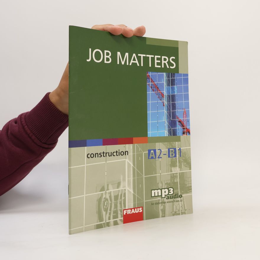 Autorenkollektiv Job Matters: Construction A2-B1