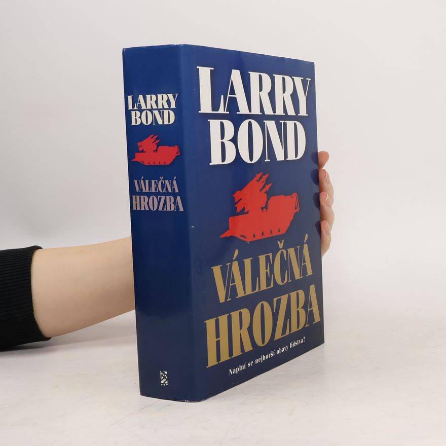 Larry Bond Válečná hrozba