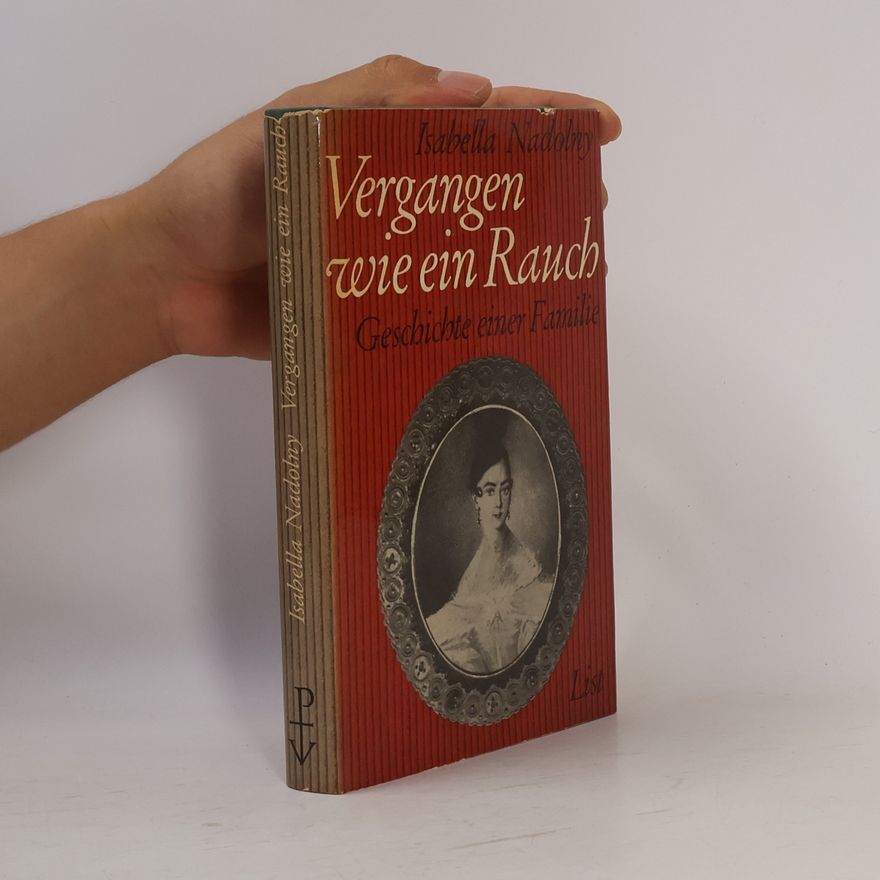 Isabella Nadolny Vergangen wie ein Rauch