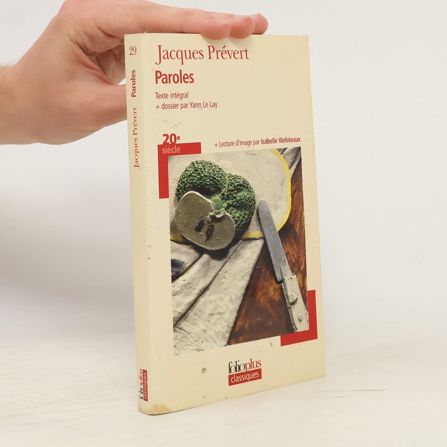 Isabelle Varloteaux Folioplus classiques du XXe siècle - 29: Paroles