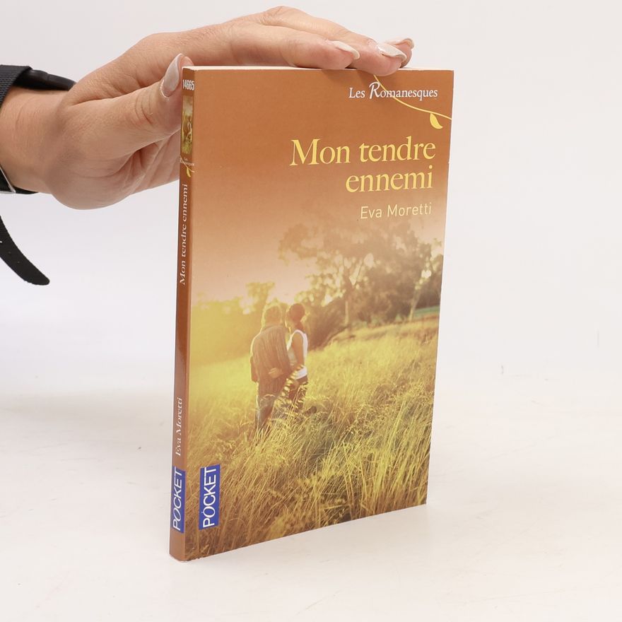 Eva Moretti Mon tendre ennemi