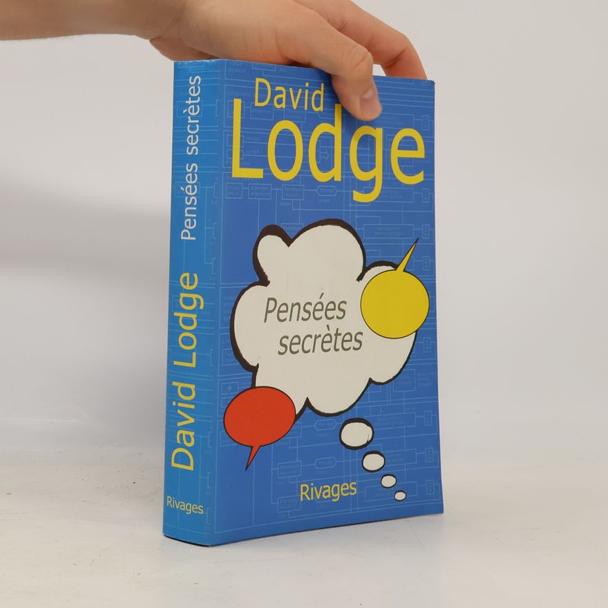 David Lodge Pensées secrètes