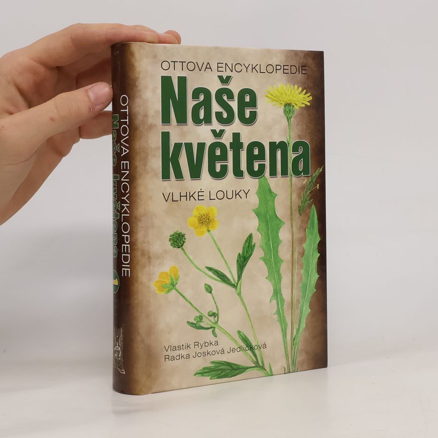 Vlastík Rybka Naše květena - Vlhké Louky
