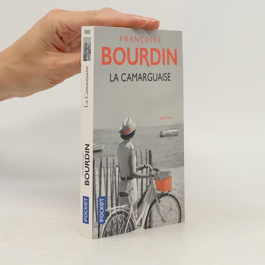 Françoise Bourdin La Camarguaise