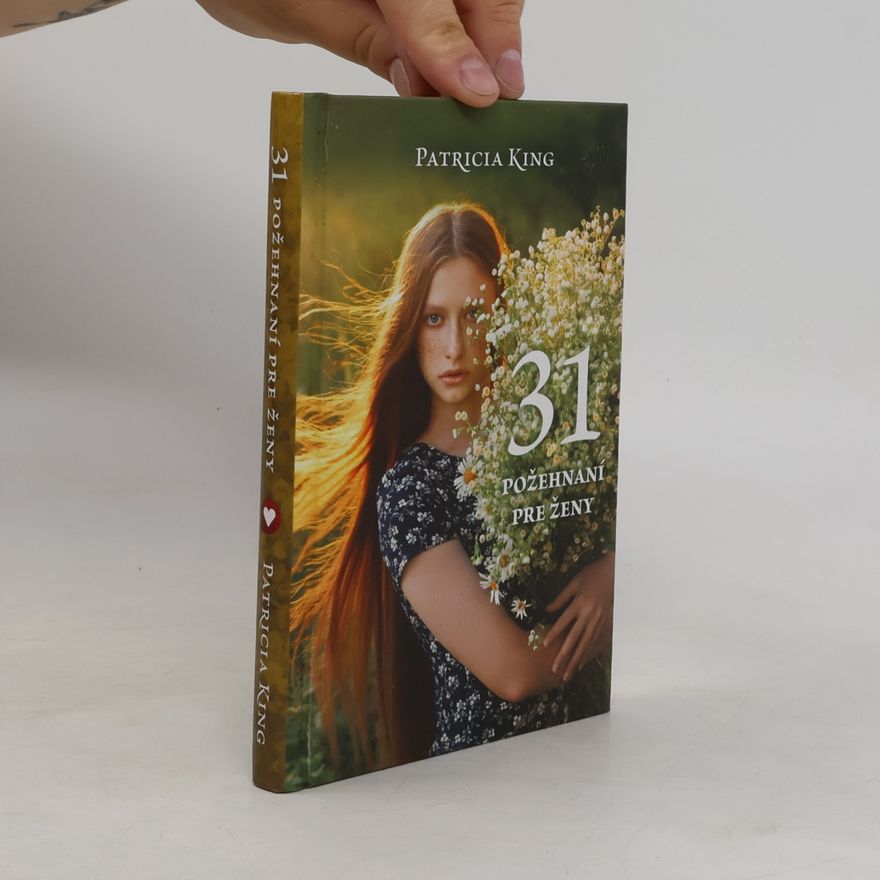 Patricia King 31 požehnaní pre ženy
