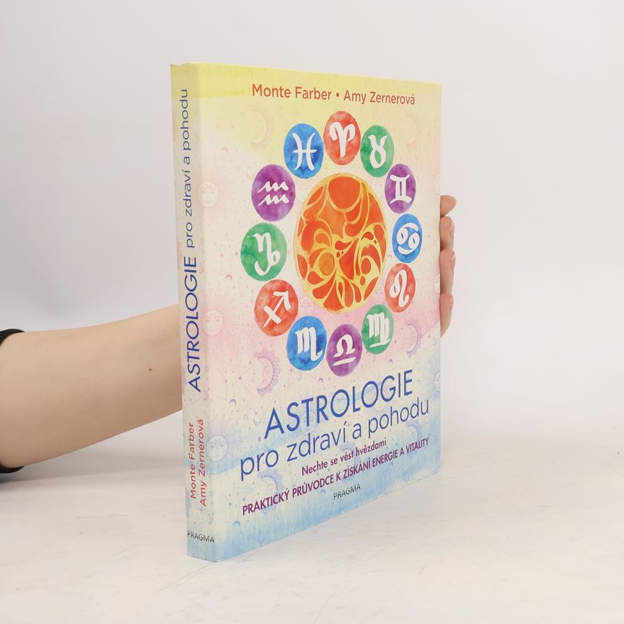 Amy Zerner Astrologie pro zdraví a pohodu
