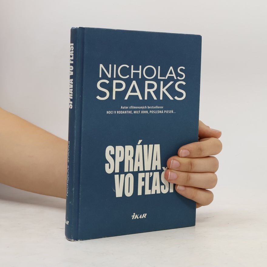 Nicholas Sparks Správa vo fľaši