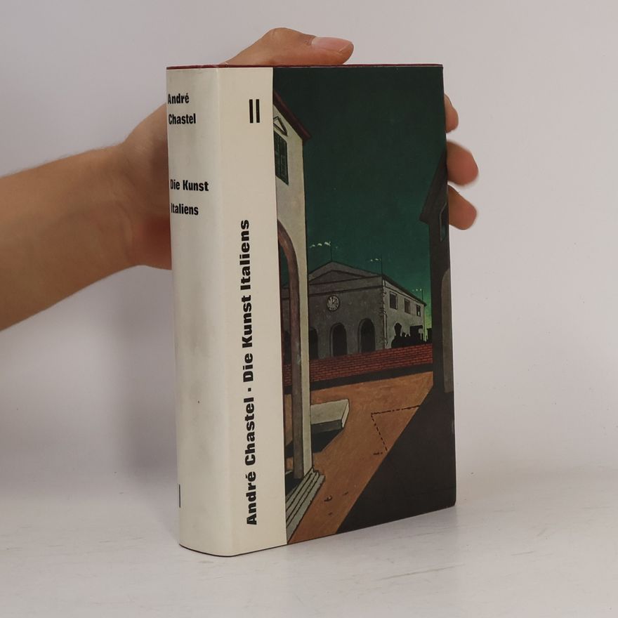 André Chastel Die Kunst Italiens II