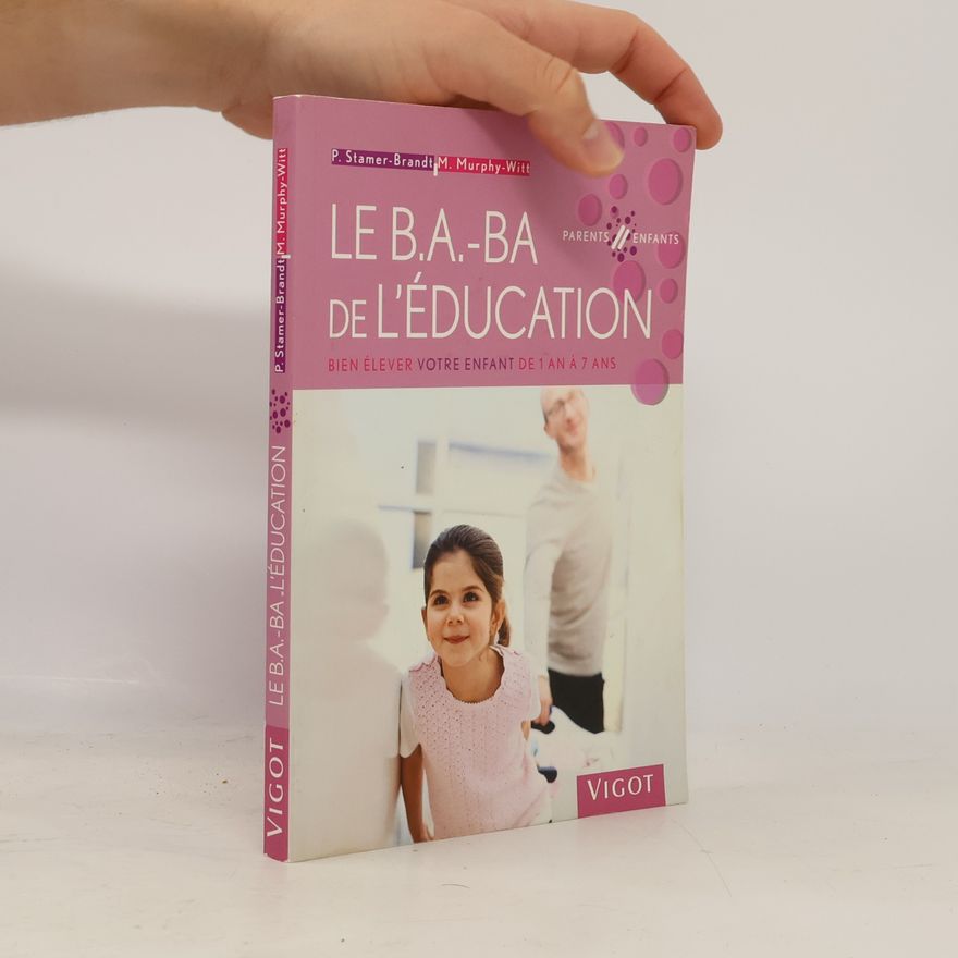 Petra Stamer-Brandt Le B.A.-BA de l'éducation