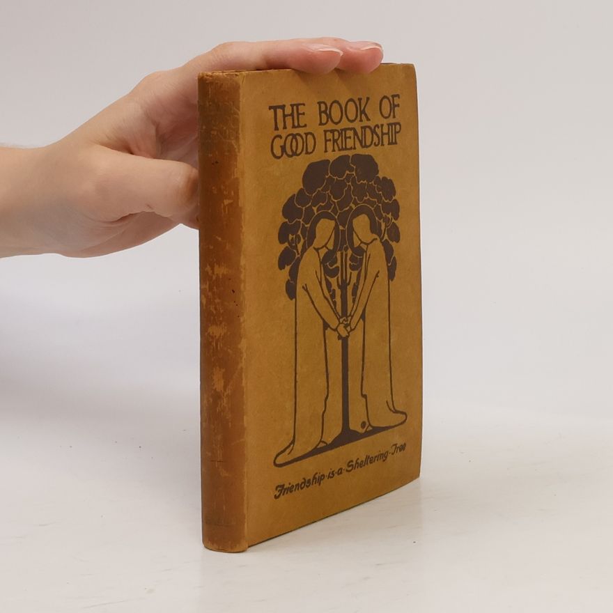 Autorenkollektiv The Book of Good Friendship
