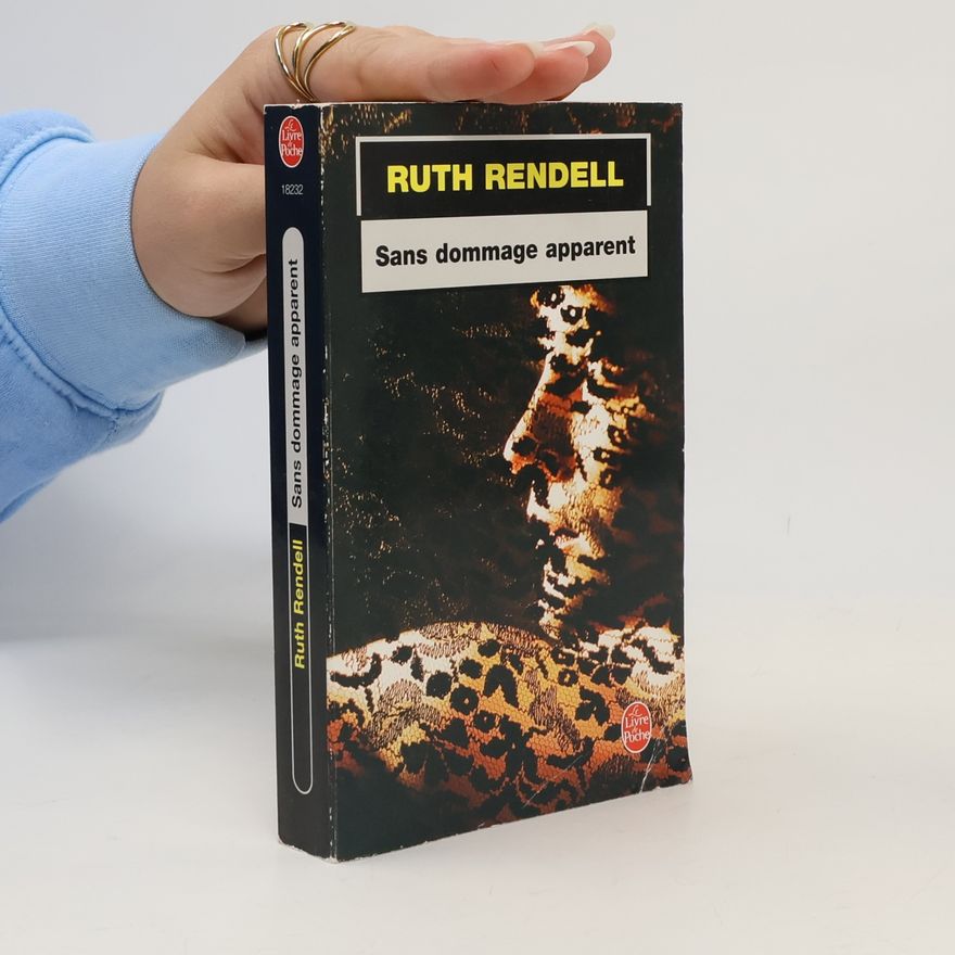 Ruth Rendell Sans dommage apparent